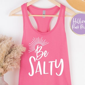 Be Salty Svg, Png, Dxf, Eps, Tank Top Svg, Summer Beach Vacation Svg, Beach Bag Tote, Girls Trip Svg, Digital Cut File