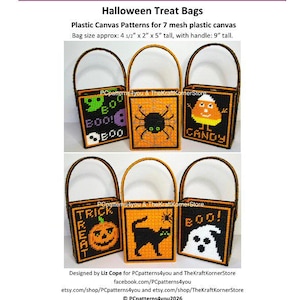 May include: Halloween treat bag patterns for plastic canvas. The bags are black with orange and green accents. Designs include a pumpkin, spider, cat, ghost, and candy corn. The bag size is approximately 4.5" x 2" x 5" tall, with a 9" handle.