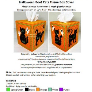 May include: Halloween themed plastic canvas pattern for a tissue box cover. The pattern features two black cats with ghosts and a spider. The pattern is 14 cm by 11.4 cm by 11.4 cm. The pattern is designed by Liz Cope for PCpatterns4you and TheKraftKornerStore. ©PCpatterns4you2024