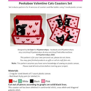 May include: Peekaboo Valentine Cats Coasters Set pattern. The set includes patterns for four coasters and a holder. The coasters and holder are red, pink, black, and white. The coasters feature a cat design and heart shapes.