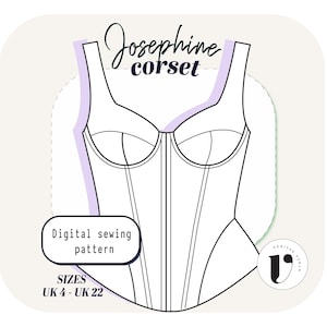 May include: A digital sewing pattern for a Josephine corset, featuring a detailed line drawing of the garment. The design includes a front closure and structured bodice. The pattern is available in UK sizes 4 to 22.