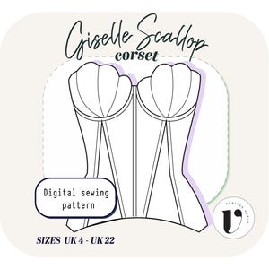Può includere: Un modello di cucito digitale per un corsetto Giselle Scallop, con un disegno a tratto del capo. Il design include uno scollo a conchiglia e un corpetto strutturato. Taglie UK 4 - UK 22 disponibili.