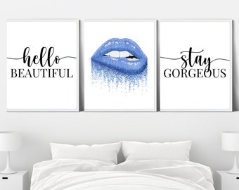 3 Piece Fashion Lip Art; Blue, White and Black Wall  Print Set; Hello Beautiful; Stay Gorgeous