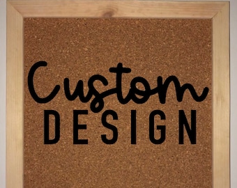 Custom Design Cork Board / Personalized Cork Board / Custom Cork Board / Personalized Bulletin Board / Housewarming Gift /