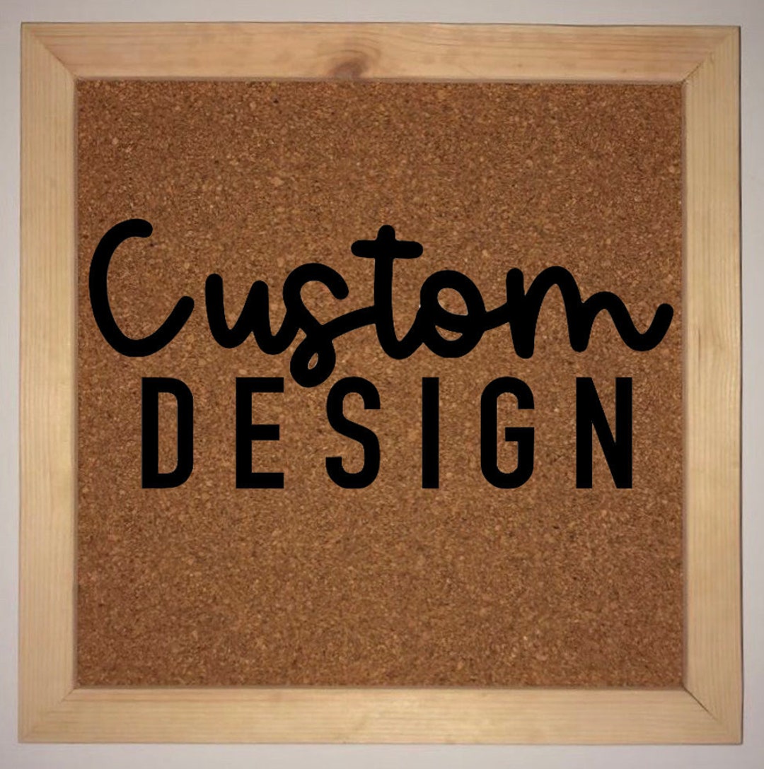Custom Design Cork Board / Personalized Cork Board / Custom Cork Board