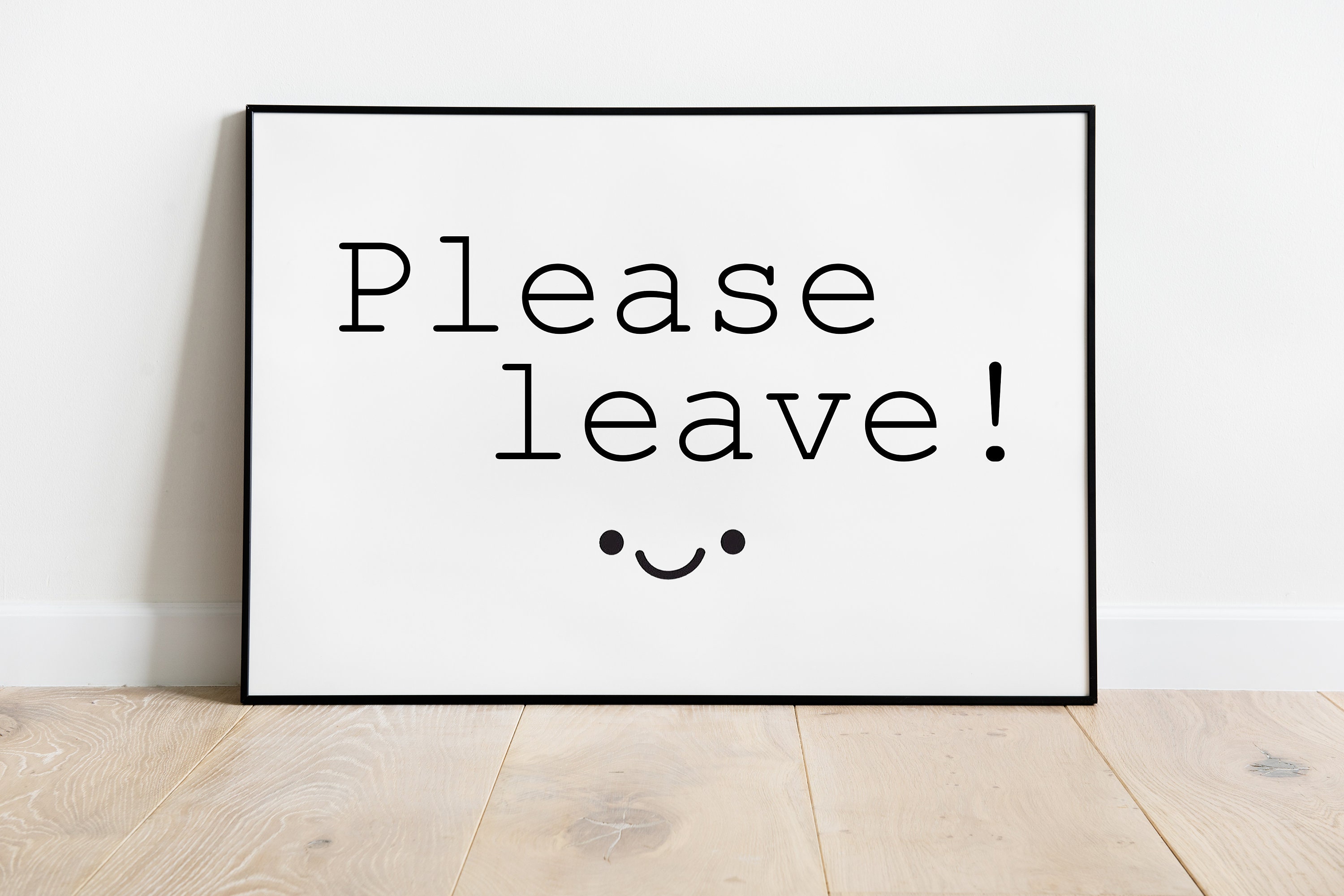 Please Leave My House Please Leave Wall Hanging Home Decor - Etsy Denmark