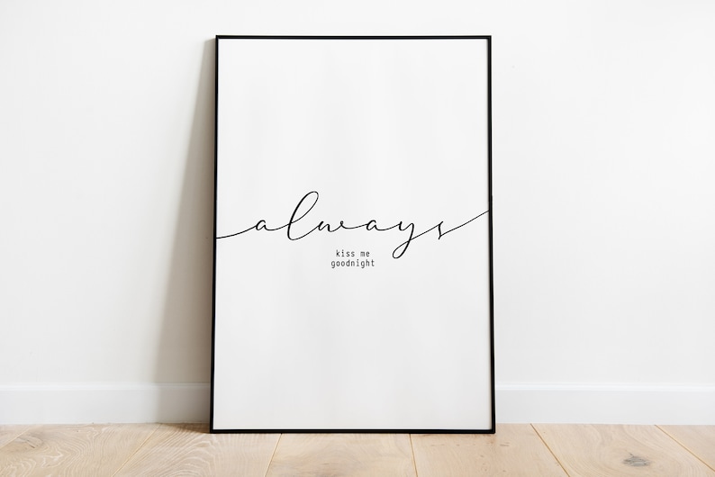 Always kiss me goodnight - Wall Hanging, Home Decor 