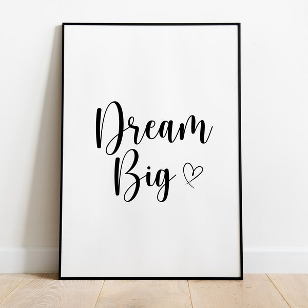Dream Big Print Etsy