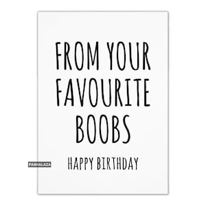 Funny Rude Birthday Card For Boyfriend Or Husband, Naughty Card For Him Or Her, Rude Gift For Him, Banter, Girlfriend Or Wife Cards