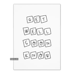Lustige gut bald Knopf Grußkarte, gut bald Karte, lustige unhöfliche gut erhalten Karte für Freund, Erwachsene Humor gut Geschenk für Kollegen