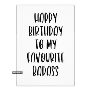 Funny Birthday Card: Humorous Quote, Witty Joke Card