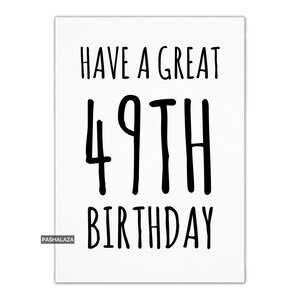 Tarjeta sencilla de cumpleaños número 49 para él o ella, tarjeta de felicitación única para amigos, hermanos, hermanas, hijas, hijos, tías y tíos.
