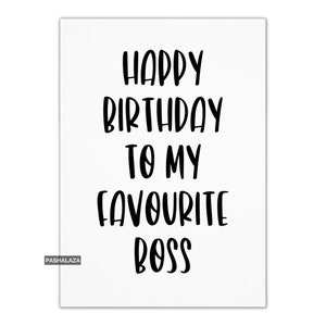 Cartão de aniversário engraçado para o chefe favorito, cartão de piada para o chefe com citação engraçada, cartão de aniversário engraçado para ele ou ela, cartão de feliz aniversário para o chefe
