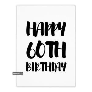60. Geburtstagskarte für Sie oder Ihn, alles Gute zum 60. Geburtstag, Geburtstagskarten für Männer und Frauen, Neuheits-Grußkarte, minimale Karten