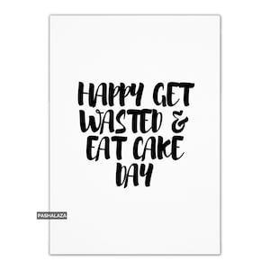 Carte d'anniversaire drôle, carte d'anniversaire avec alcool hommes et femmes, carte de voeux boire de nouveauté, carte d'anniversaire blague plaisanterie avec citation d'humour