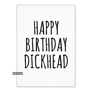 Carte d'anniversaire drôle pour lui ou pour elle, carte grossière avec citation d'humour pour hommes et femmes, carte de voeux plaisanterie effrontée