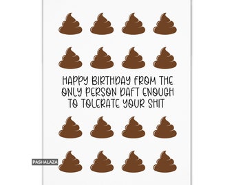 Funny Rude Birthday Card For Him Or Her, Unique Humorous Greeting Card For Men & Women, Birthday Card With Humour Quote, Joke Cards