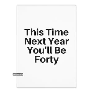 Carte d'anniversaire drôle de 39e anniversaire, carte d'anniversaire avec blague sur l'âge, carte d'anniversaire avec un ami, carte de 39 ans, 39e anniversaire