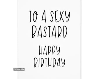 Funny Birthday Card For Him Or Her, Birthday Card With Humorous Quote, Birthday Card For Boyfriend Husband, Joke Humour Banter Card