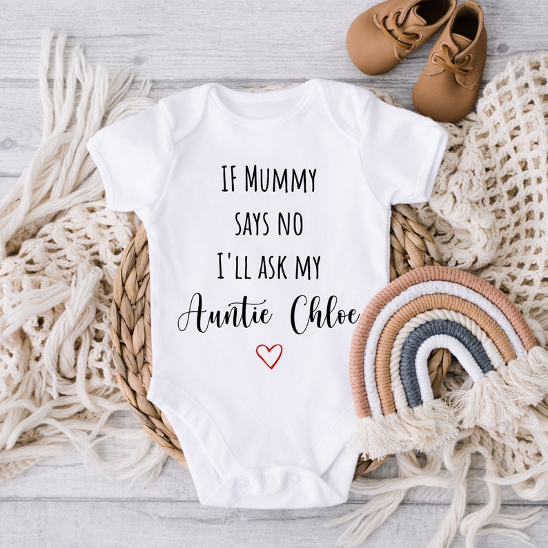 Wenn meine Mama Nein sagt, frage ich mein Tante-Baby, personalisiertes Baby-Strampler, Lieblings-Tante-Babyweste, personalisiertes Baby-Strampler, individuelle Babyweste Bild 3