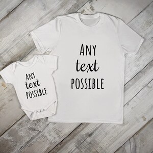 Daddy And Me Custom Personalised T-shirt And Baby Grow, Any Message Tee, Custom Name T-shirt, Father And Son Matching T-shirt Baby Grow Set