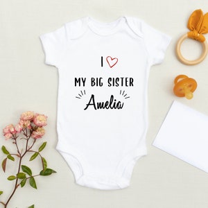 I Love My Big Sister Baby Grow - Baby Onsie, Baby Announcement Gift, Siblings, New Baby, New Daddy, Baby Grow Personalised, Baby Vest