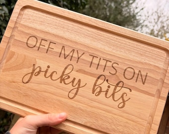 Off my tits on picky bits, Chopping board, funny gag gift, house warming present