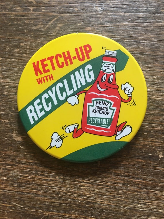Vintage Heinz Ketchup Recycling Pinback Etsy