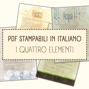 Può includere: Quattro pagine PDF stampabili con illustrazioni e testo sui quattro elementi: fuoco, acqua, aria e terra. Il testo è in italiano e il titolo è "PDF STAMPABILI IN ITALIANO I QUATTRO ELEMENTI".