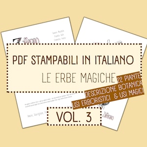Grimoire in Italian Vol.3, printable herbal, digital pages in Italian, magical herbs for your Grimoire and for your book of shadows
