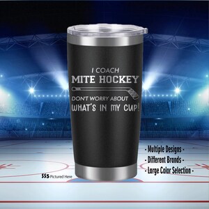 Hockey Coach Gift, Coach Gift, Mite, Squirt, Peewee, Hockey, Team, Personalized, Laser Engraved, Tumbler, End of Year, Gifts, Girls Cup,