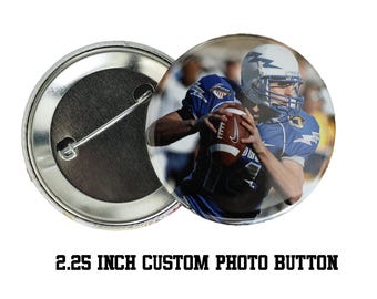 2.25 inch Custom Photo Button-Custom Photo Pin Back Button-Personalized Photo Button-Photo Button