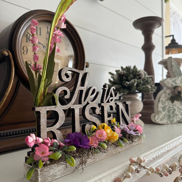 He is Risen shelf sitter/centerpiece