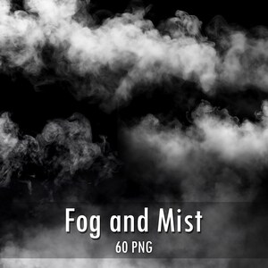 Könnte beinhalten: Eine digitale Sammlung von weißen Nebel- und Dunst-Overlays vor einem einfarbigen schwarzen Hintergrund. Der Text Fog and Mist 60 PNG ist in weißer serifenloser Schrift unten in der Mitte des Bildes zu sehen und gibt das Format an.