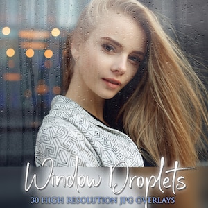 Puede incluir: Una mujer con el pelo largo y rubio mira por una ventana con gotas de lluvia. El texto "Window Droplets 30 HIGH RESOLUTION JPG OVERLAYS" está en la parte inferior de la imagen.