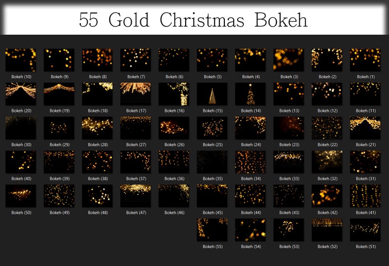May include: A digital collection titled 55 Gold Christmas Bokeh featuring fifty-five individual rectangular thumbnails. Each thumbnail displays unique gold light bokeh patterns against a solid black background, labeled sequentially from Bokeh 1 to 55.