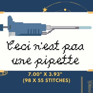 Ceci n&#39;est pas une pipette - This is not a pipe - Funny Science Cross Stitch PDF Digital Pattern