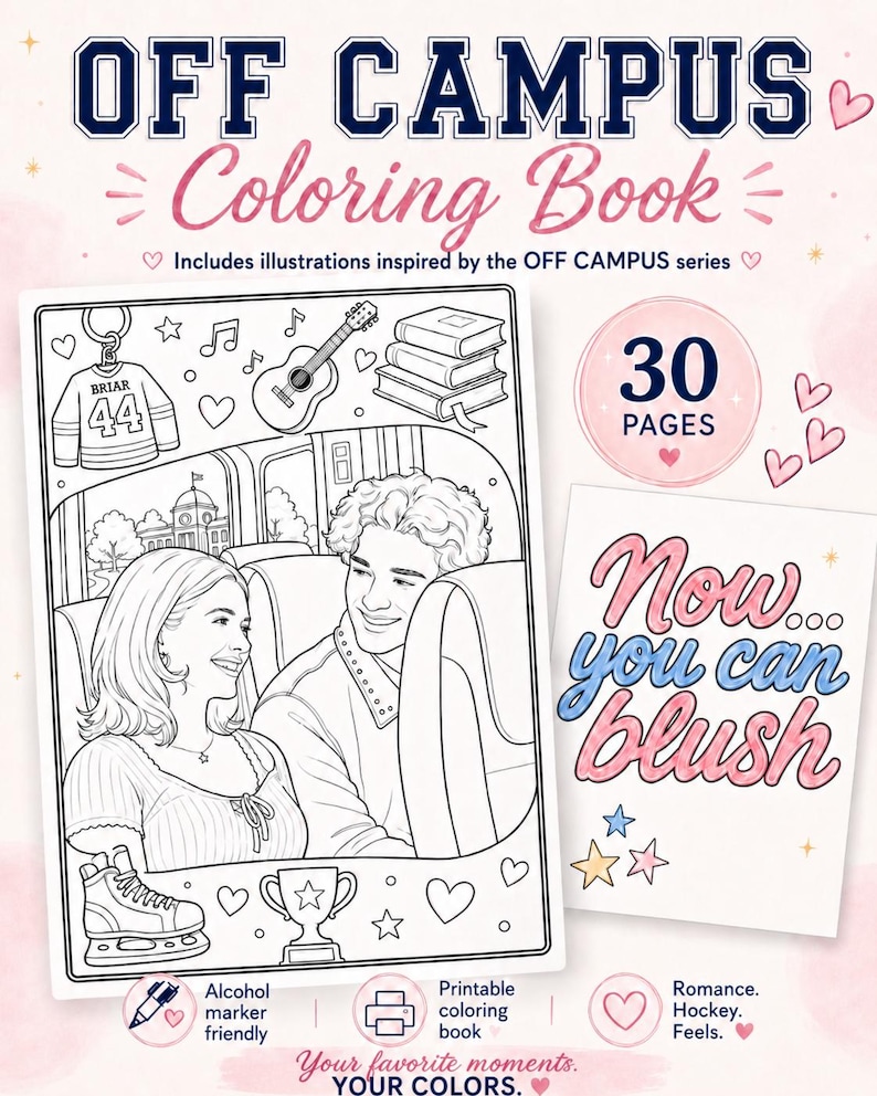 Puede incluir: Un libro para colorear titulado "OFF CAMPUS Coloring Book" con 30 p&aacute;ginas. La portada presenta ilustraciones inspiradas en la serie, incluyendo una pareja, una camiseta de hockey e instrumentos musicales. El libro es apto para rotuladores de alcohol e imprimible.
