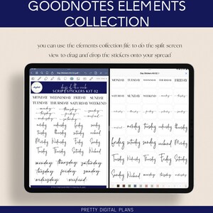 May include: A digital planner screen displaying a set of day of the week stickers in a script font. The stickers are organized by day and include options for Monday, Tuesday, Wednesday, Thursday, Friday, Saturday, Sunday, and Weekend. The stickers are designed for use in Goodnotes.