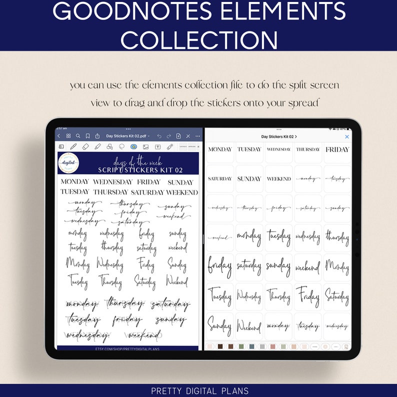 May include: A digital planner screen displaying a set of day of the week stickers in a script font. The stickers are organized by day and include options for Monday, Tuesday, Wednesday, Thursday, Friday, Saturday, Sunday, and Weekend. The stickers are designed for use in Goodnotes.