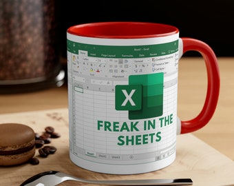 Freak In the Sheets Lustige Excel Tasse ist das perfekte Vatertagsgeschenk oder Buchhalterisches Geschenk. Diese lustige Kaffeetasse ist das beste Excel Tassen Geschenk.
