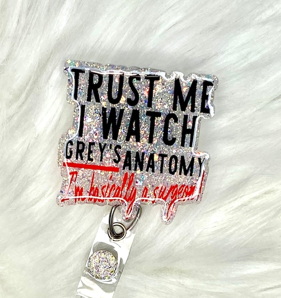 Greys Anatomy Im Basically A Surgeon Glitter Interchangeable Badge