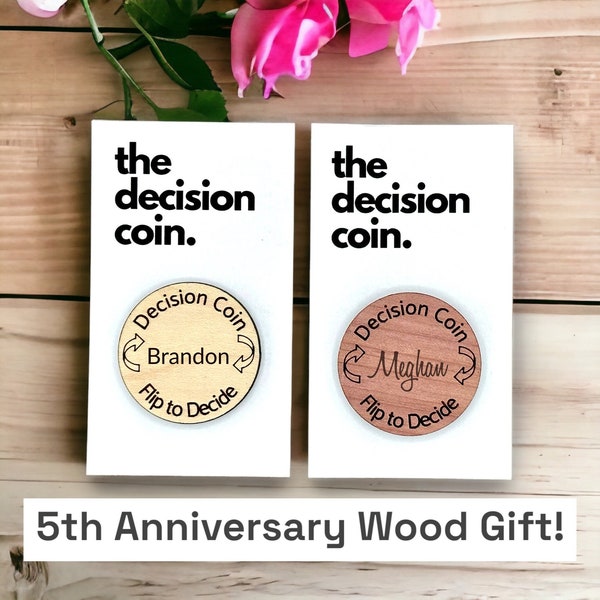 Personalized Wood Decision Coin: 5th Anniversary Gift
