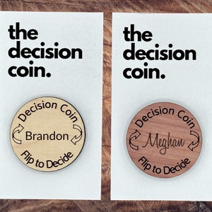Personalized Decision Coin - Solve Disagreements With a Flip! | Unique Date Night Idea | 5 Year Anniversary Gift | Fun Gift | Flip Coin