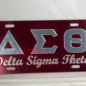 Delta Sigma Theta- DST License Plate Red Background Mirror Letters LICENSE PLATE