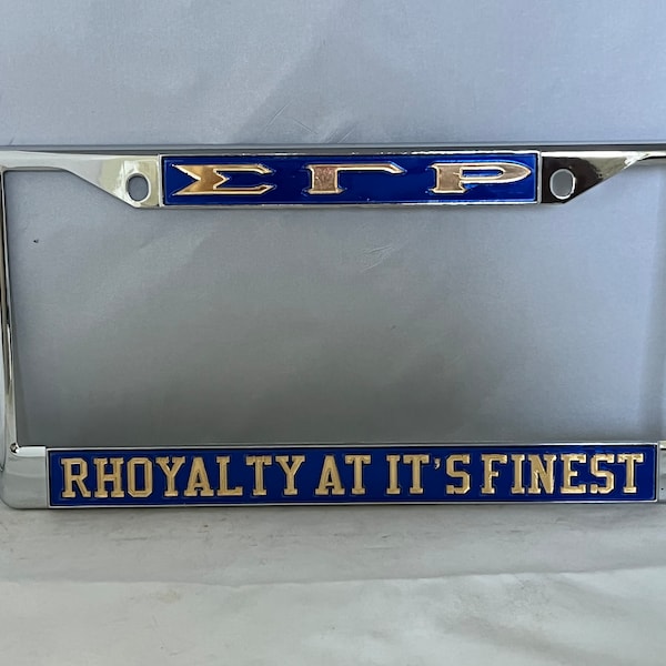 SGRHO Rhoyalty At It's Finest License Frame- Blue Background Gold Letters