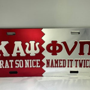 Kappa Alpha Psi- Frat So Nice Named It Twice License Plate/ Red Background Mirror Letters, Silver Background Red Letters