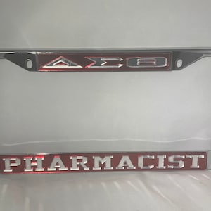 Delta Sigma Theta- Pharmacist License Frame Red Background Mirror Letters