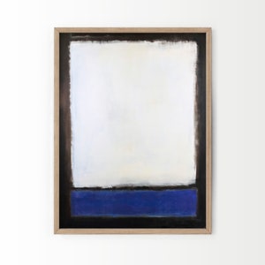 Mark Rothko Print, Blue White Abstract Art, Modern Art, Minimalist Decor, Rothko Wall Art, Black White Paint, High-Quality Poster 08