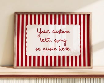 Personalized Gift, Customized Quote, Lyrics, Text, House Number Sign, Handwritten Style, Vintage Stripe Wall Art